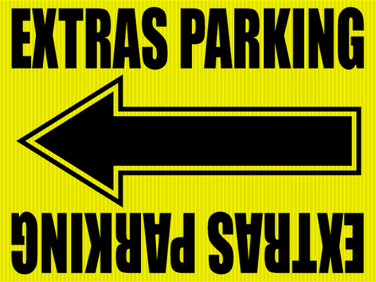 "Extras Parking" Movie Location Sign
