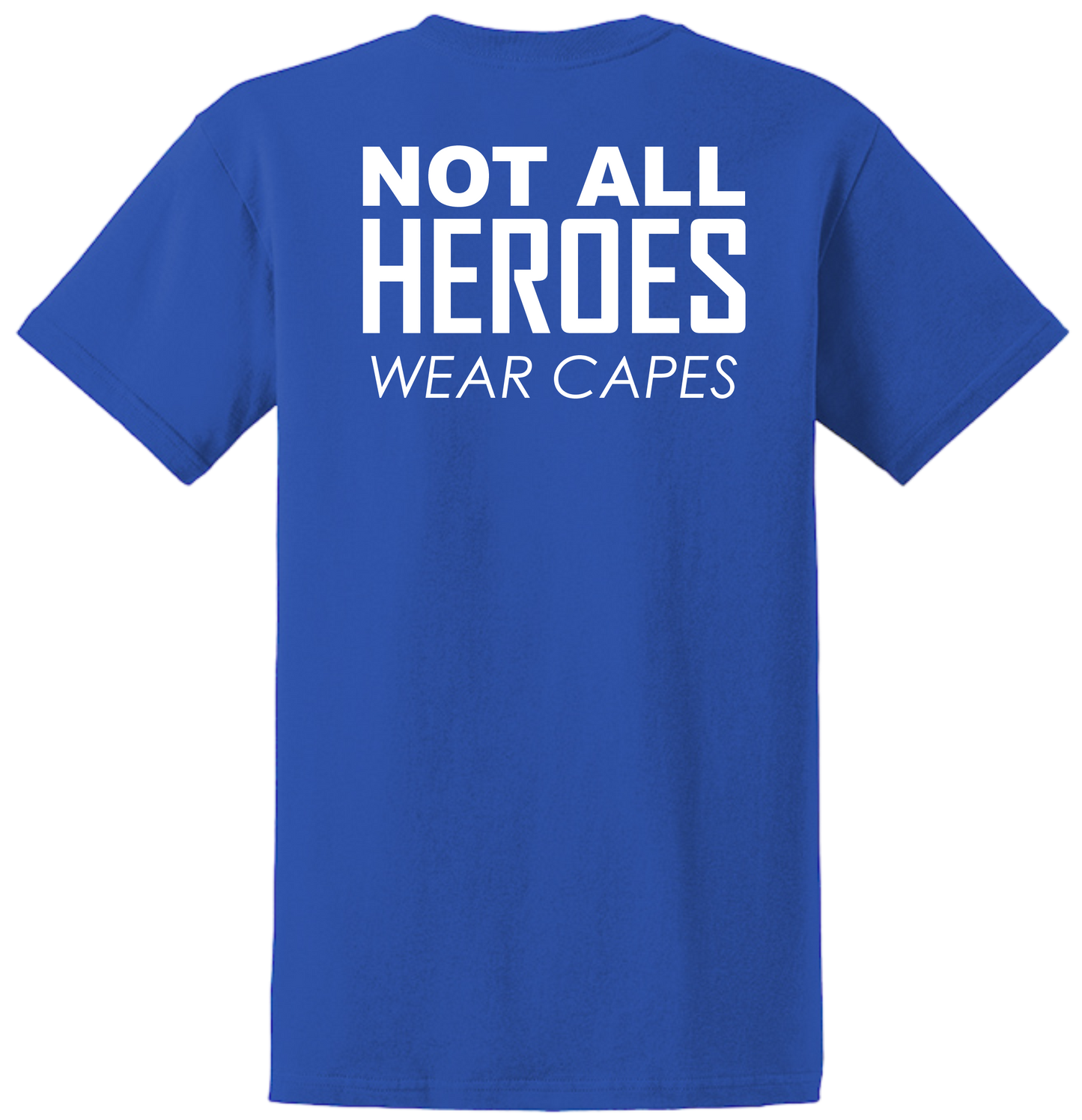 Fayette County 911 Not all heroes wear capes shirt