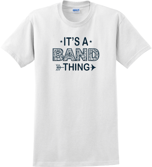 It's a Band Thing Shirt