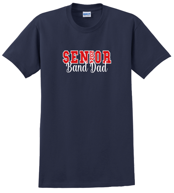 Senior Band Parent Mom Dad Shirt Shirts Atlanta Awards More