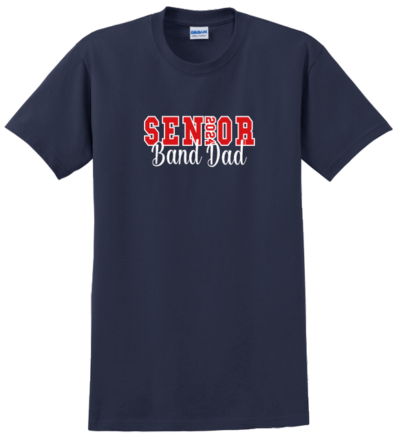 Senior Band Parent/Mom/Dad Shirt