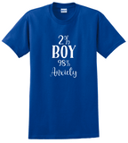 2% Boy, 98% Anxiety Shirt