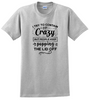 Contain My Crazy Shirt