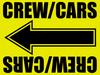 "Crew/Cars" Movie Location Sign