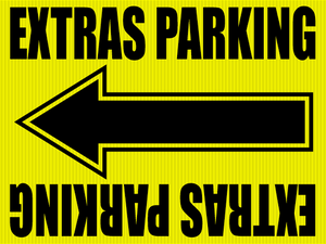 "Extras Parking" Movie Location Sign