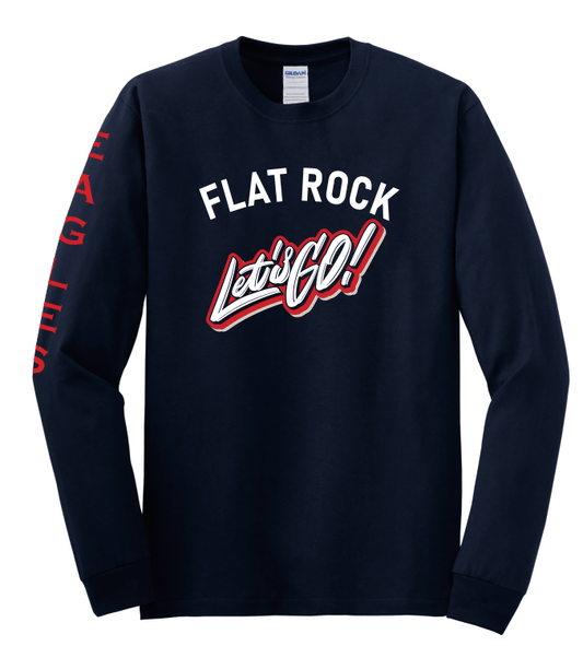 Flat Rock Lets Go! long sleeve shirt